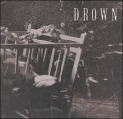 Drown (USA-2) : Hold On To The Hollow